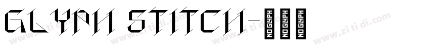 Glyph Stitch字体转换